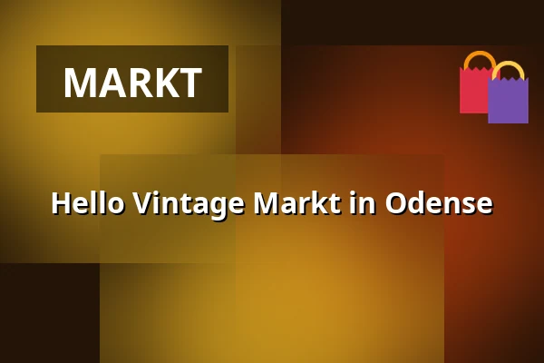 Hello Vintage Markt in Odense — Ørbækvej 111 (tæt på Rosengårdscentret), Odense