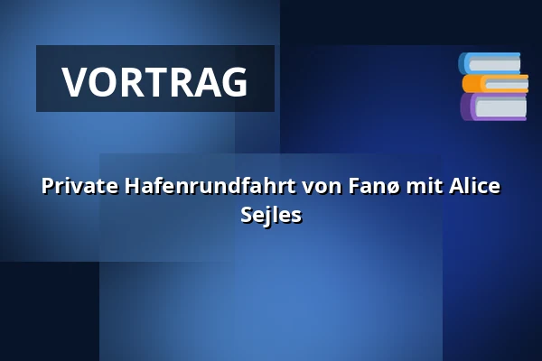 Private Hafenrundfahrt von Fanø mit Alice Sejles — Lystbådehavnen, Fanø