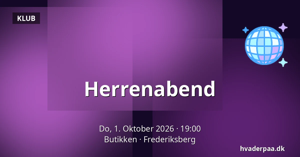 Herrenabend — Butikken, Frederiksberg