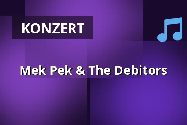 Mek Pek & The Debitors — Cafe Retro Brøns Kro, Skærbæk