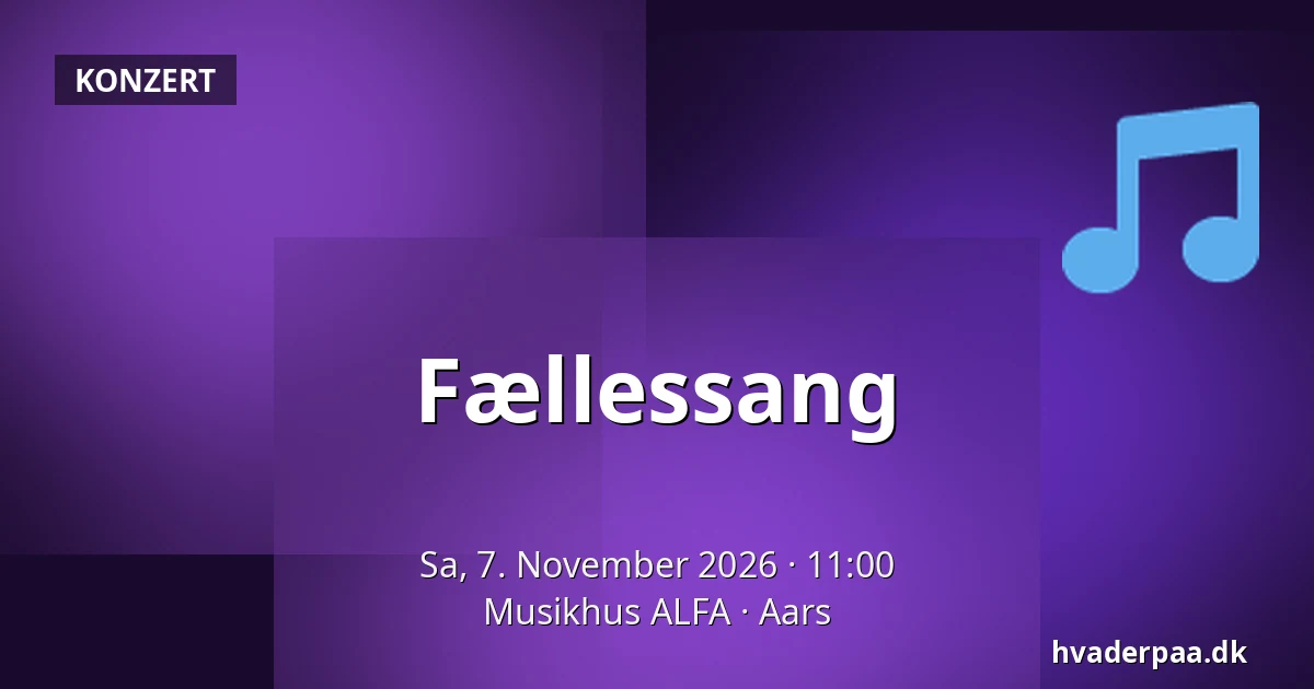 Fællessang — Musikhus ALFA, Aars