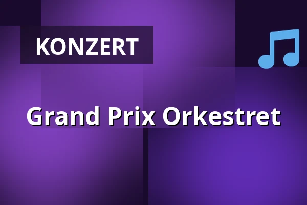 Grand Prix Orkestret — Roskilde