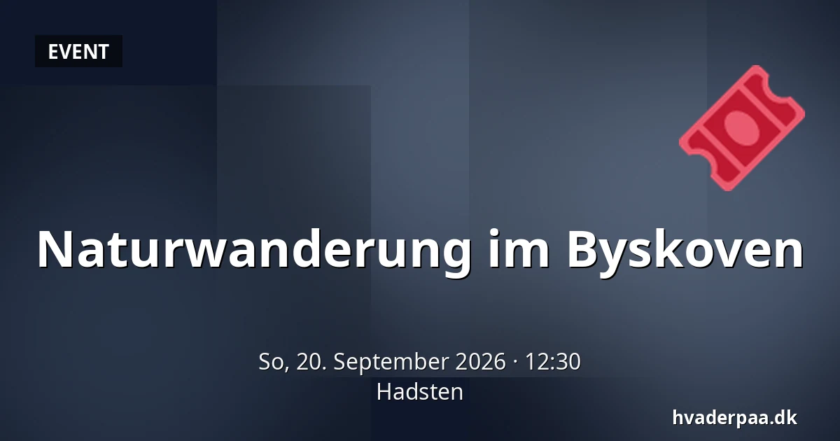 Naturwanderung im Byskoven · Hadsten