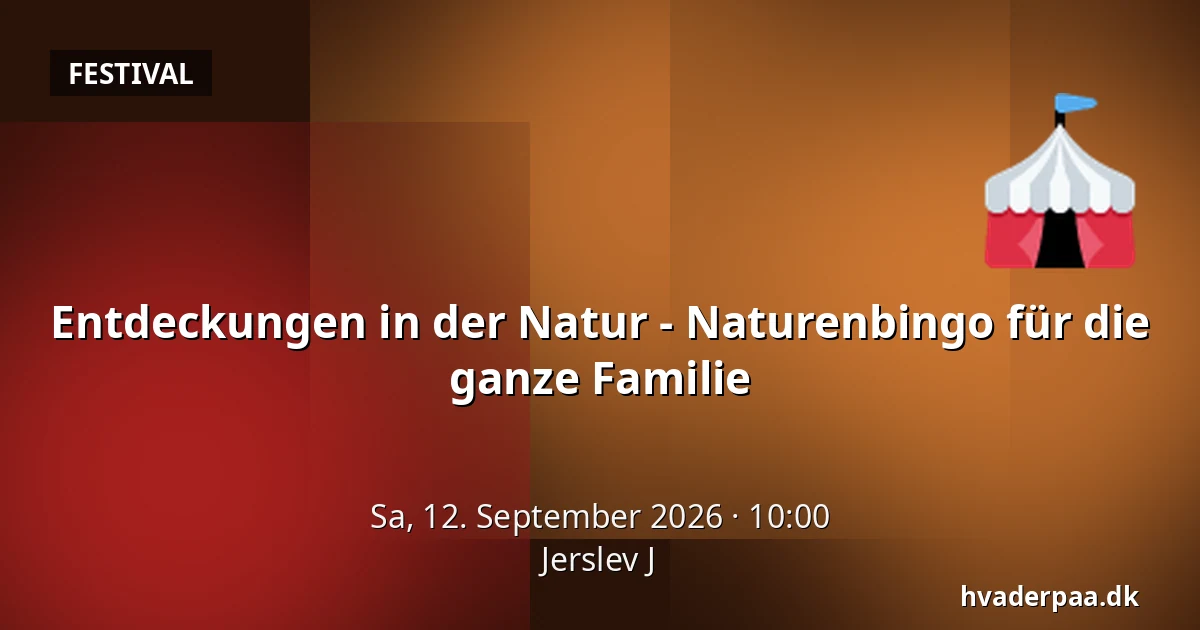 Entdeckungen in der Natur - Naturenbingo für die ganze Familie · Jerslev J
