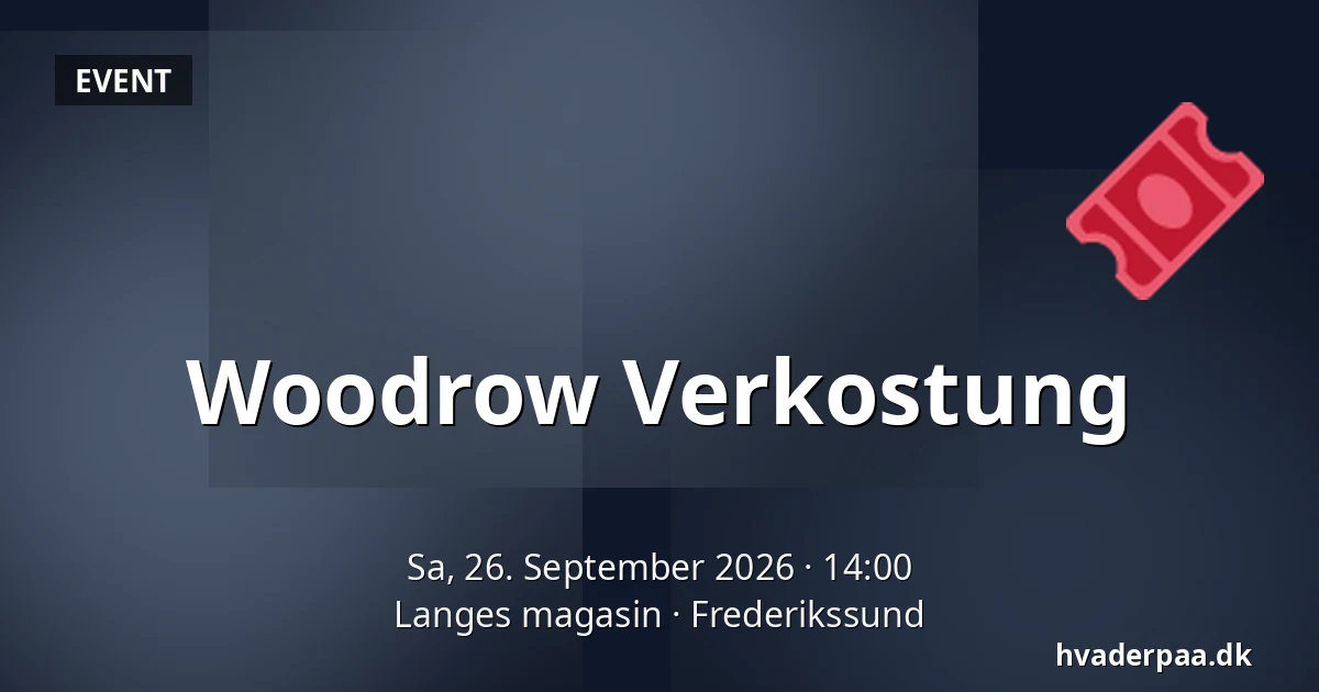 Woodrow Verkostung · Langes magasin, Frederikssund