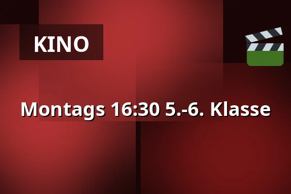 Montags 16:30 5.-6. Klasse · Vamdrup Kino, Vamdrup