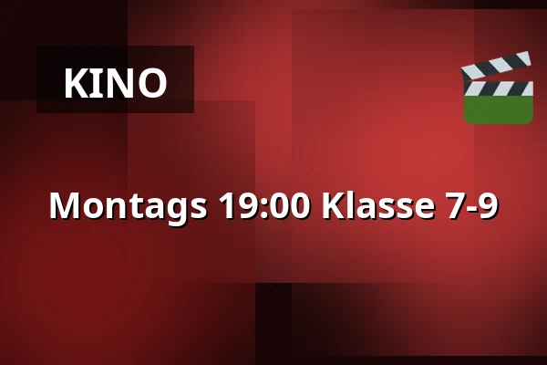 Montags 19:00 Klasse 7-9 · Vamdrup Kino, Vamdrup