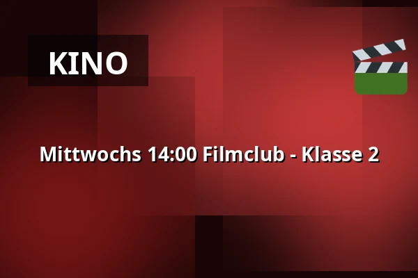 Mittwochs 14:00 Filmclub - Klasse 2 · Vamdrup Kino, Vamdrup