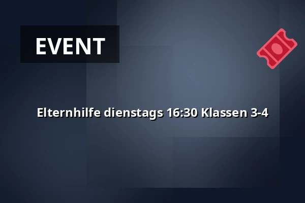 Elternhilfe dienstags 16:30 Klassen 3-4 · Vamdrup Kino, Vamdrup