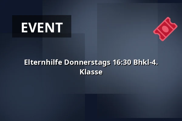 Elternhilfe Donnerstags 16:30 Bhkl-4. Klasse · Vamdrup Kino, Vamdrup