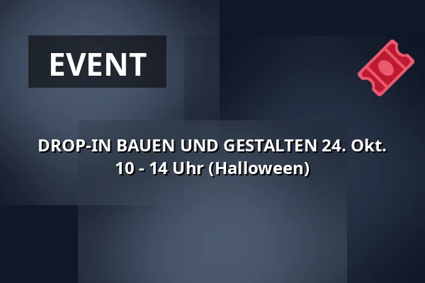 DROP-IN BAUEN UND GESTALTEN 24. Okt. 10 - 14 Uhr (Halloween) · Børnekulturstedet Karens Minde, Kopenhagen