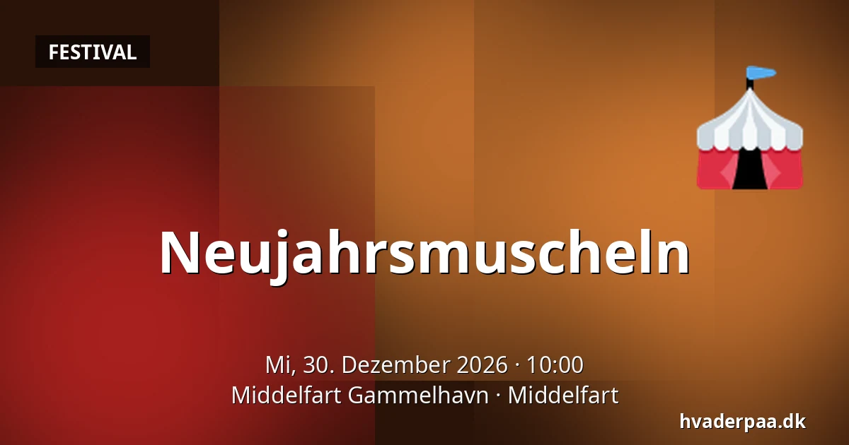 Neujahrsmuscheln · Middelfart Gammelhavn, Middelfart