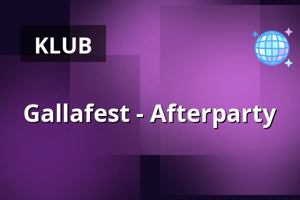 Gallafest - Afterparty · Plantetorvet Reffen, Kopenhagen