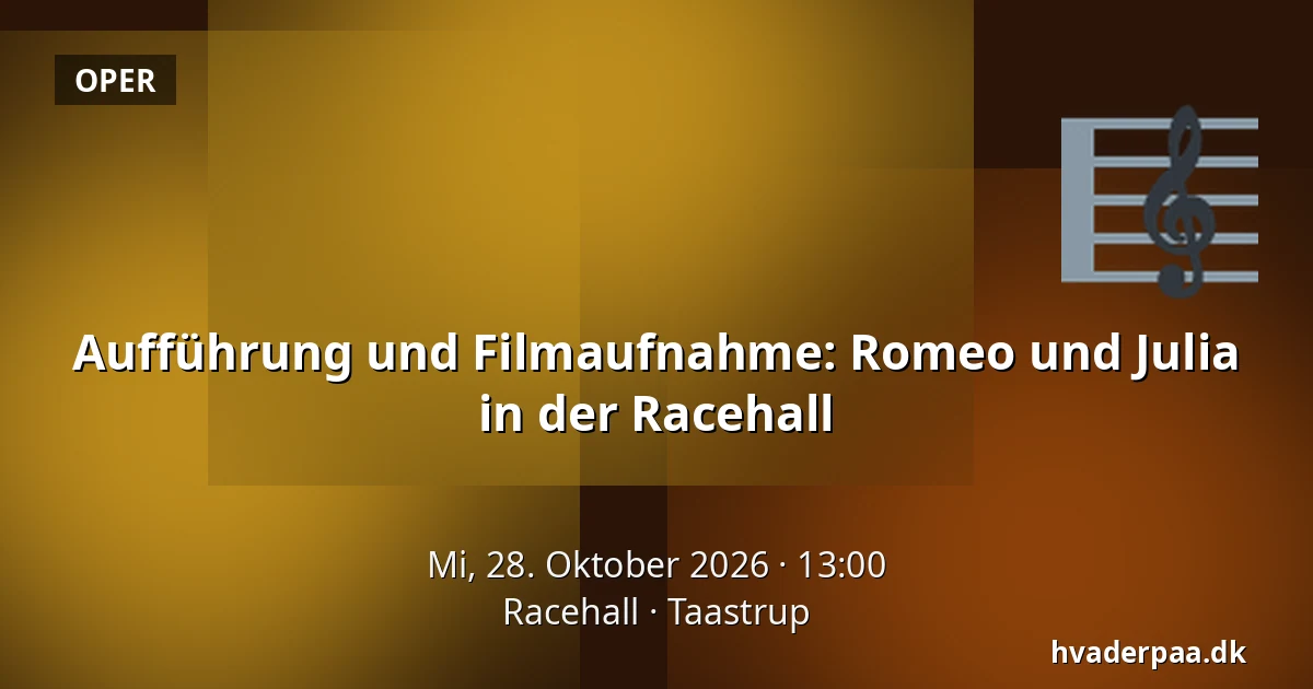 Aufführung und Filmaufnahme: Romeo und Julia in der Racehall · Racehall, Taastrup
