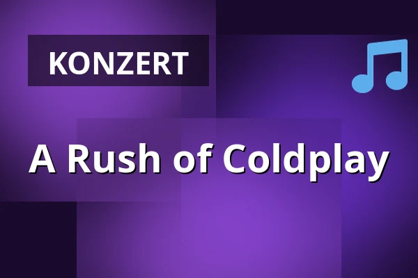 A Rush of Coldplay · Skråen, Aalborg