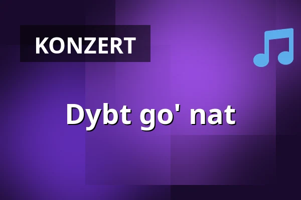 Dybt go' nat · Skråen, Aalborg