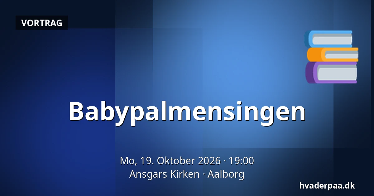Babypalmensingen · Ansgars Kirken, Aalborg
