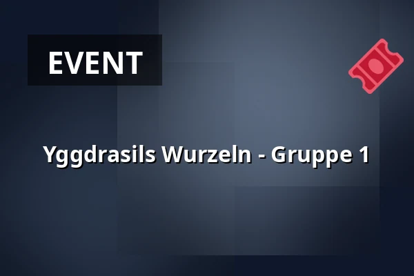 Yggdrasils Wurzeln - Gruppe 1 · Amfipladsen (ved teltet), Odense