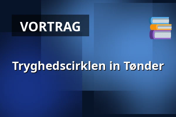 Tryghedscirklen in Tønder · Digevejens Børnehus, Tondern