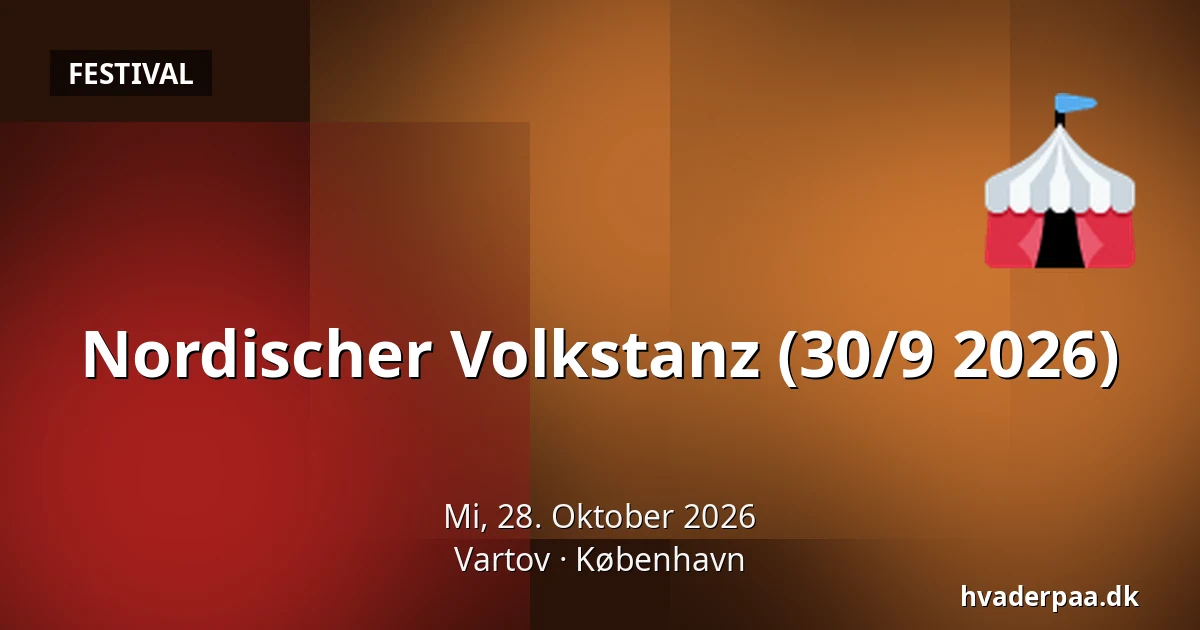 Nordischer Volkstanz (30/9 2026) · Vartov, Kopenhagen