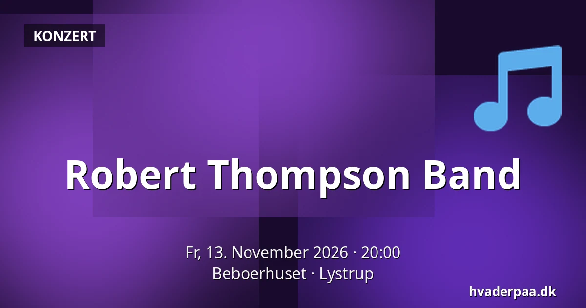Robert Thompson Band · Beboerhuset, Lystrup