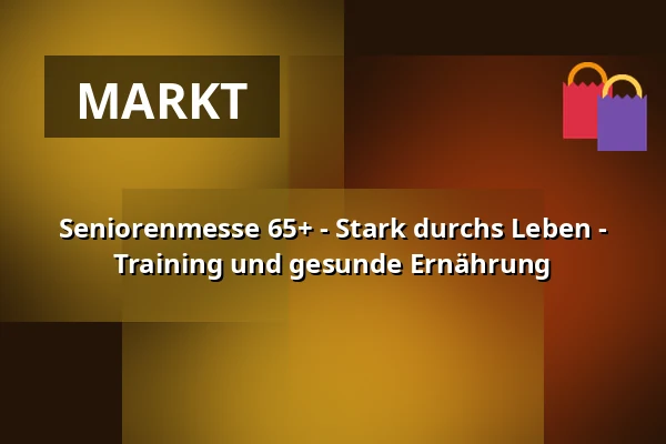 Seniorenmesse 65+ - Stark durchs Leben - Training und gesunde Ernährung · Rådhuskælderen, Kokkedal