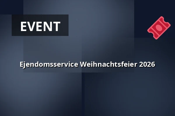 Ejendomsservice Weihnachtsfeier 2026 · Kantinen Slagelse Rådhus, Slagelse