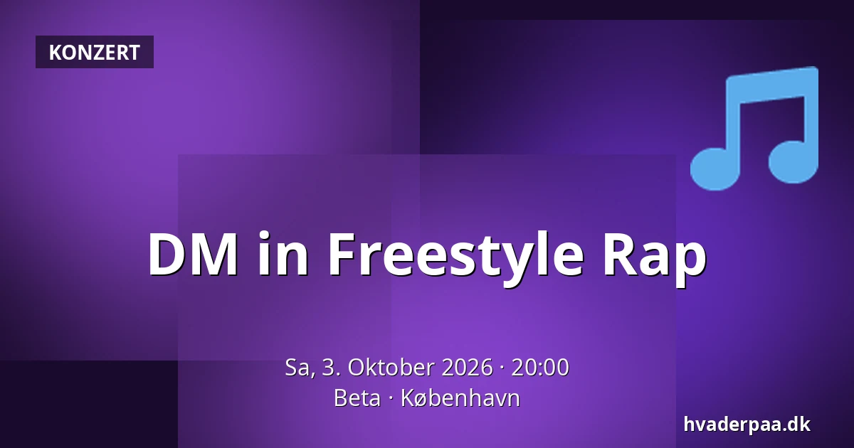 DM in Freestyle Rap — Beta, Kopenhagen