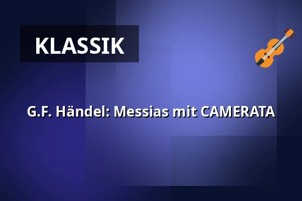 G.F. Händel: Messias mit CAMERATA — Holmens Kirke, Kopenhagen
