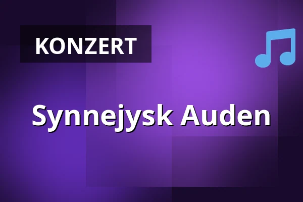 Synnejysk Auden — Gram Slot, Gram