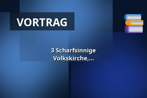 3 Scharfsinnige Freitagsnachmittags-Vorträge - Volkskirche, Volksschule, Volksstaat — Holmens Kirke, Kopenhagen