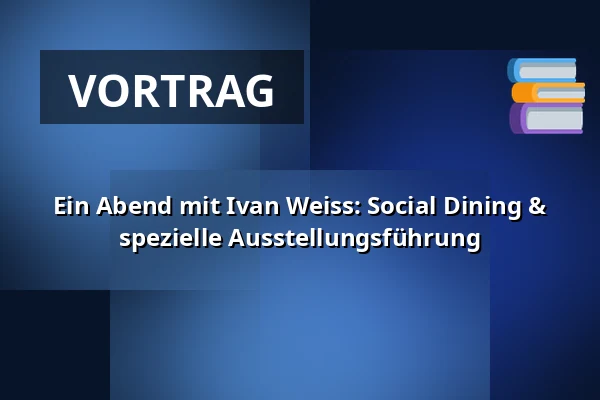 Ein Abend mit Ivan Weiss: Social Dining & spezielle Ausstellungsführung — CLAY Keramikmuseum, Middelfart