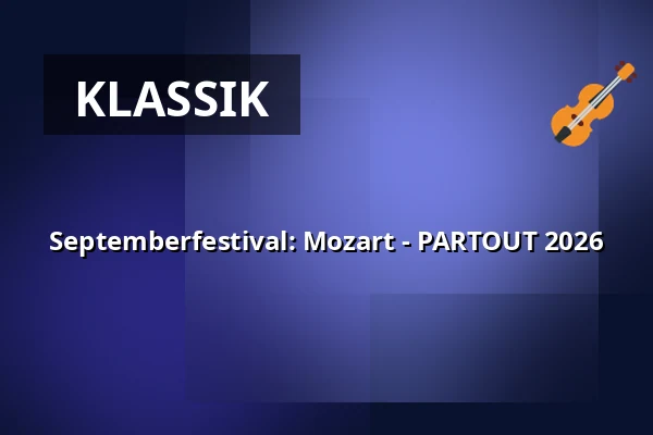 Septemberfestival: Mozart - PARTOUT 2026 — Konservatoriets Koncertsal, Frederiksberg