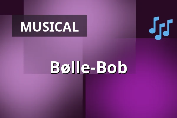 Bølle-Bob — Gryden, Møllebakken, Kalundborg, Kalundborg