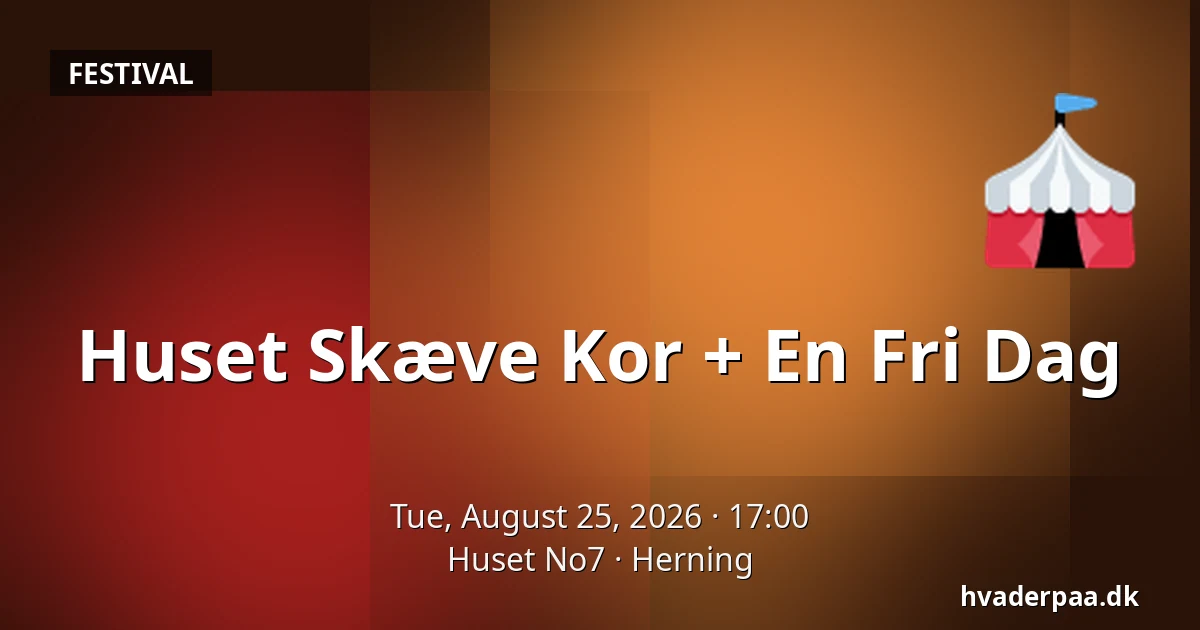 Huset Skæve Kor + En Fri Dag — Huset No7, Herning