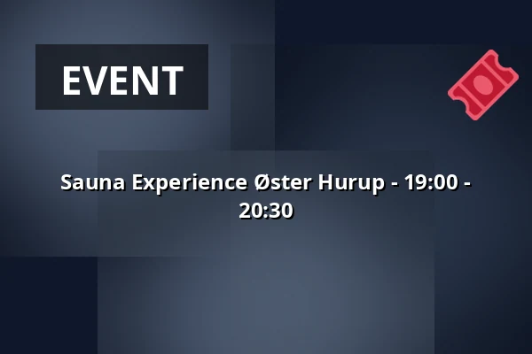 Sauna Experience Øster Hurup - 19:00 - 20:30 — Havnen Øster Hurup, Hadsund