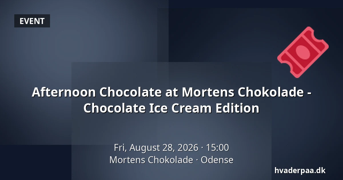 Afternoon Chocolate at Mortens Chokolade - Chocolate Ice Cream Edition — Mortens Chokolade, Odense