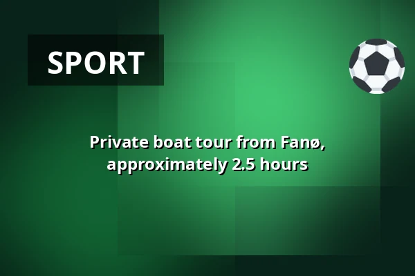 Private boat tour from Fanø, approximately 2.5 hours — Esbjerg Strand, Esbjerg