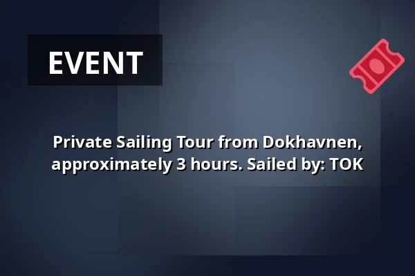 Private Sailing Tour from Dokhavnen, approximately 3 hours. Sailed by: TOK — Dokhavnen Esbjerg, Esbjerg