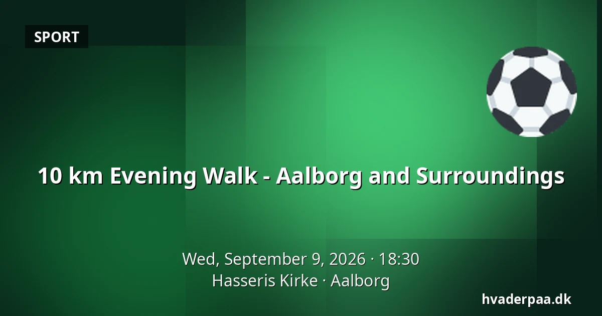 10 km Evening Walk - Aalborg and Surroundings — Hasseris Kirke, Aalborg