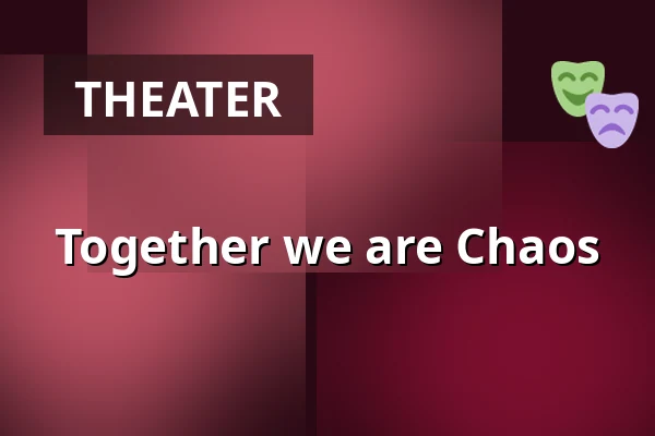 Together we are Chaos — Friskoven, Aakirkeby