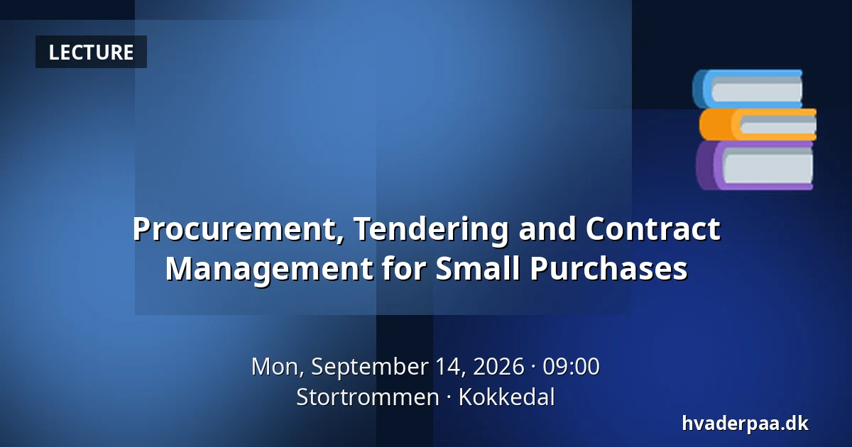 Procurement, Tendering and Contract Management for Small Purchases — Stortrommen, Kokkedal