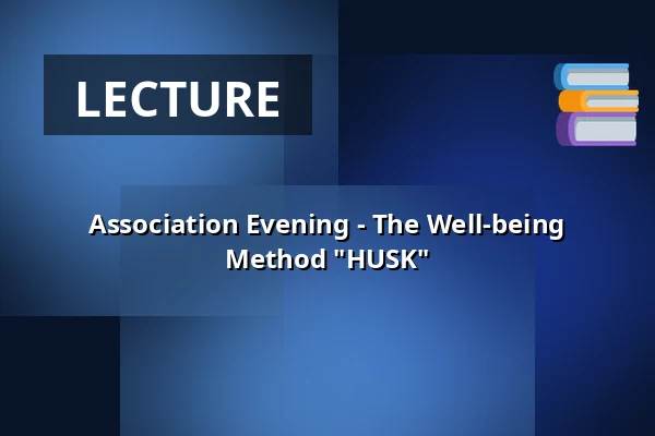 Association Evening - The Well-being Method "HUSK" — Fredensborg Rådhus - Rådhuskælderen, Kokkedal