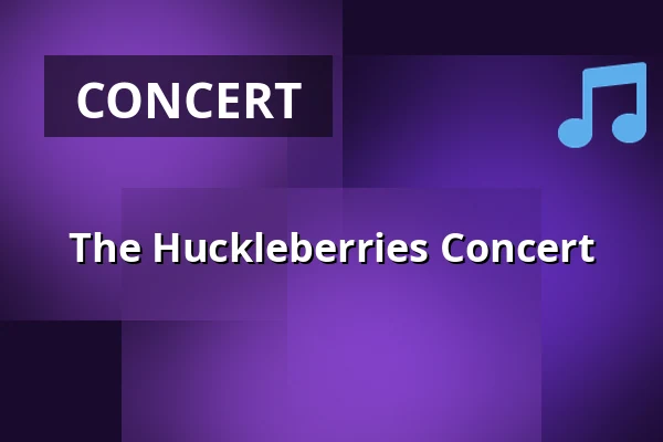 The Huckleberries Concert — Tinghuset, Ulfborg