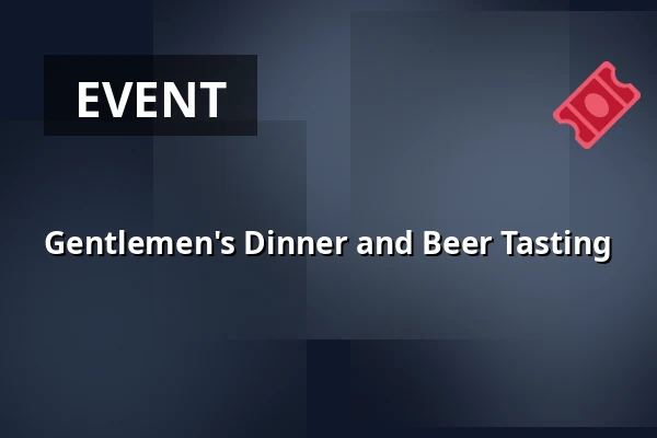 Gentlemen's Dinner and Beer Tasting — Jorløse Forsamlingshus, Svebølle