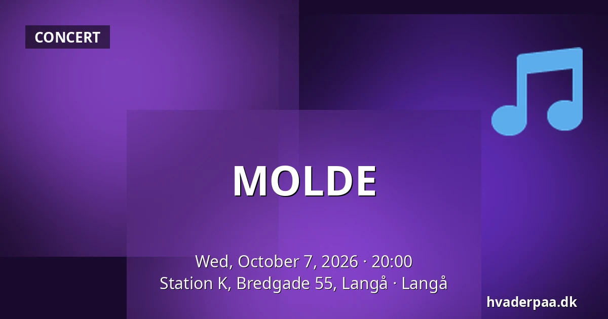 MOLDE — Station K, Bredgade 55, Langå, Langå