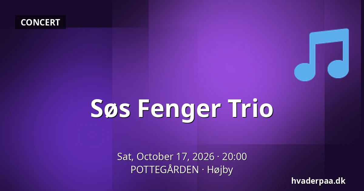 Søs Fenger Trio — POTTEGÅRDEN, Højby