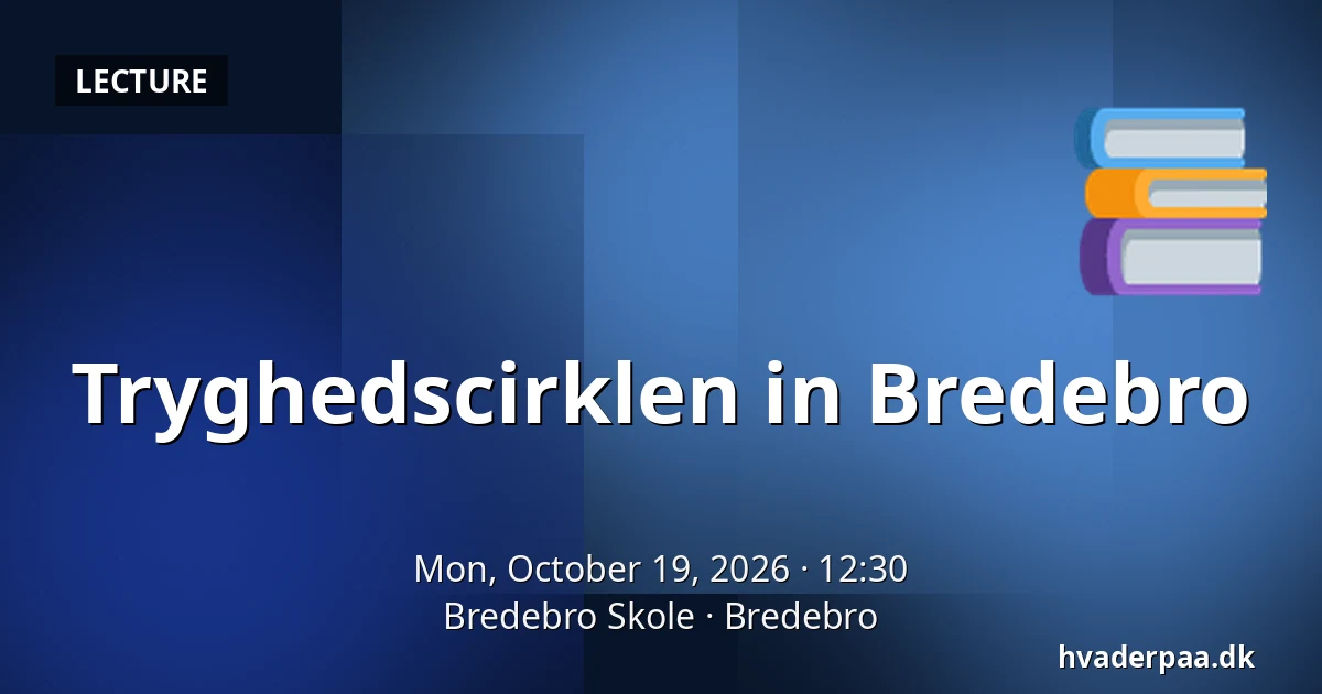 Tryghedscirklen in Bredebro — Bredebro Skole, Bredebro