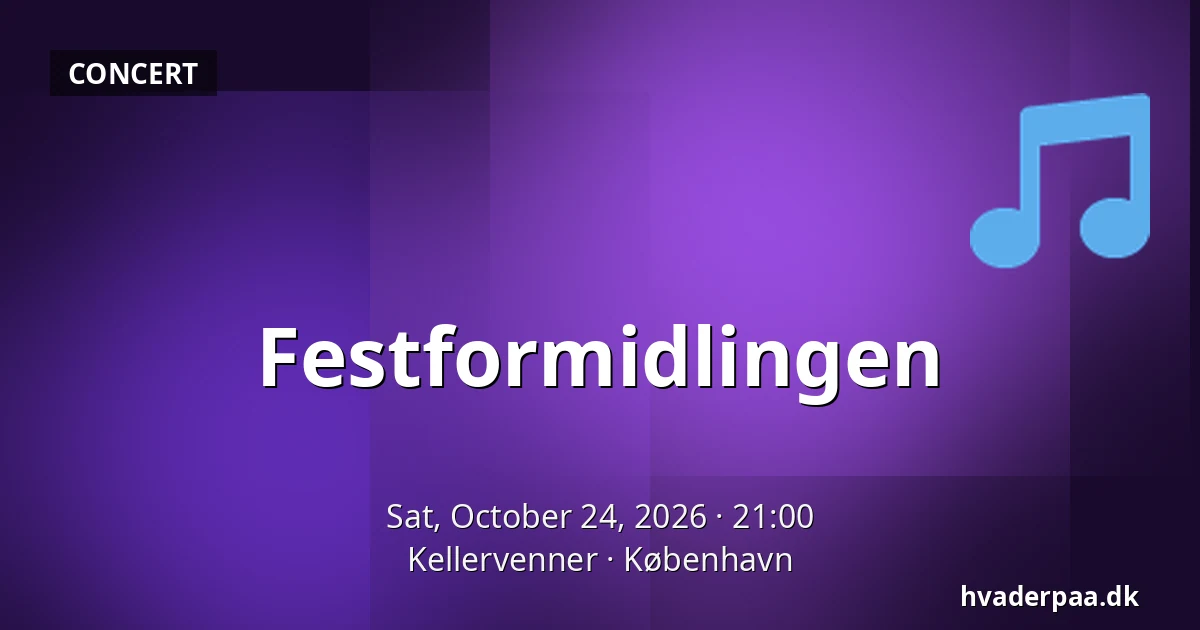 Festformidlingen — Kellervenner, Copenhagen