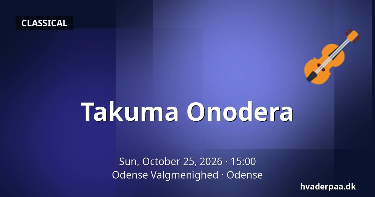 Takuma Onodera — Odense Valgmenighed, Odense